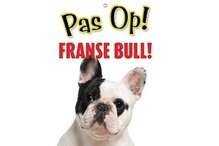 Franse Bulldog Waakbord - Pas Op