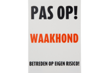 Waakbord nederlands kunststof betreden op eigen risico