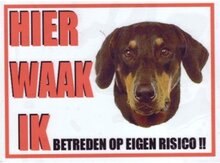 Aluminum waakbord: Hier waak ik Doberman hangoor